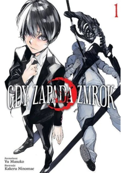 Gdy zapada zmrok Tom 1