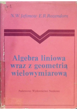 Algebra liniową wraz z geometrią wielowymiarową