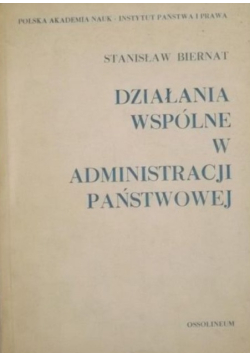 Działania wspólne w administracji państwowej