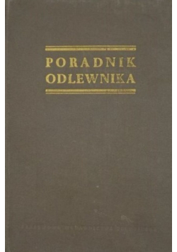 Poradnik odlewnika Tom I
