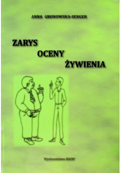 Zarys oceny żywienia