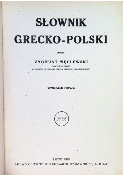 Słownik grecko - polski 1929 r.