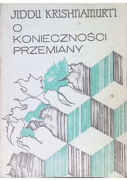 O konieczności przemiany