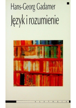 Język i rozumienie