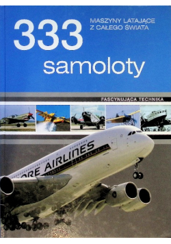 333 samoloty Maszyny latające z całego świata