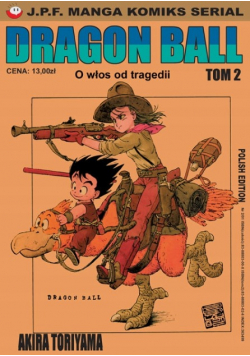 Dragon ball Tom 2 O włos od tragedii