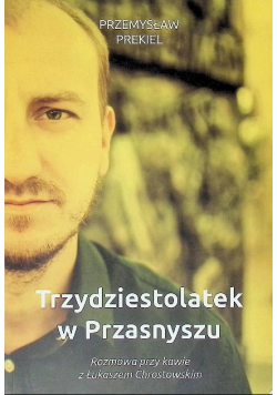 Trzydziestolatek w Przasnyszu