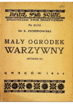 Mały ogródek warzywny  Nr 21/22 1944 r.