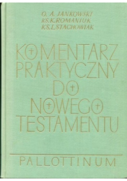 Komentarz praktyczny do Nowego Testamentu