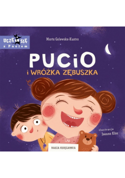 Pucio i Wróżka Zębuszka