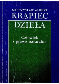 Krąpiec Dzieła  Człowiek i prawo naturalne