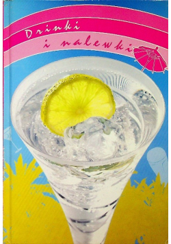 Drinki i Nalewki