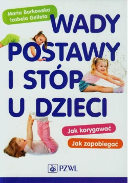 Wady postawy i stóp u dzieci