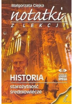 Notatki z lekcji historia starożytność średniowiecze
