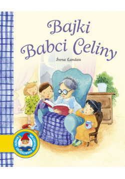 Bajki babci Celiny