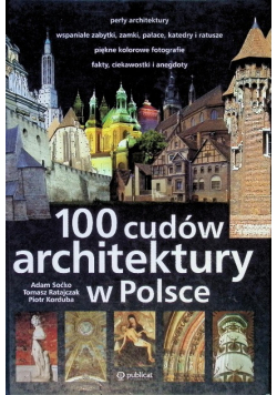100 cudów architektury w Polsce