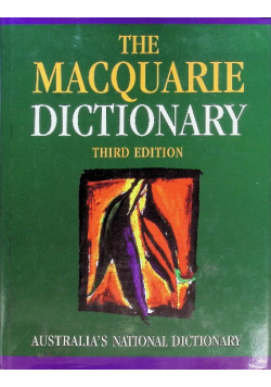 The Macquarie dictionary