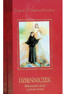 Dzienniczek Miłosierdzie Boże duszy mojej