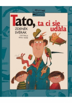 Tato, ta ci się udała