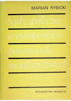 Sądy społeczne w europejskich państwach socjalistycznych