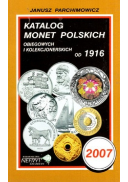 Katalog monet polskich obiegowych i kolekcjonerskich od 1916