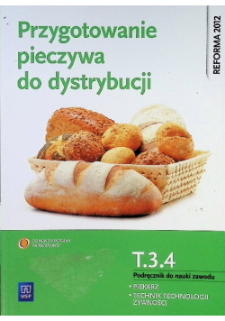 Przygotowanie pieczywa do dystrybucji