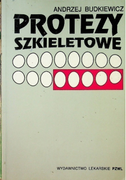 Protezy szkieletowe