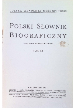 Polski słownik biograficzny Tom VII