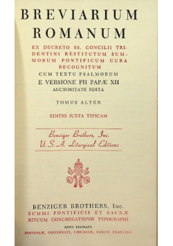 Breviarium Romanum  Ex decreto concilii tirdent. restitutum summorum pontificum cura recognitum