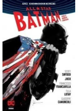 All-Star Batman Tom 2 Końce Świata