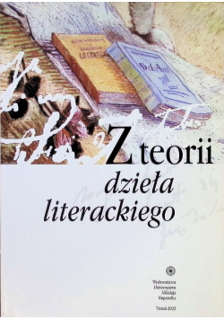 Z teorii dzieła literackiego