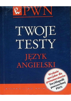 Twoje testy Język angielski