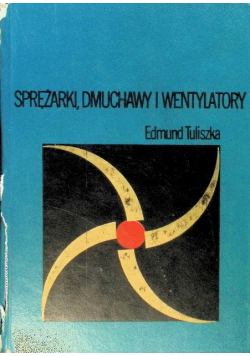 Sprężarki dmuchawy i wentylatory