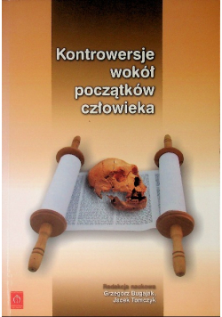 Kontrowersje wokół początków człowieka