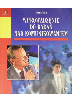 Wprowadzenie do badań nad komunikowaniem