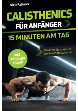 Calisthenics fur Anfanger