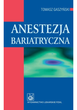 Anestezja bariatryczna
