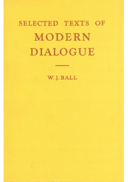 Selected Texts Of Modern Dialogue