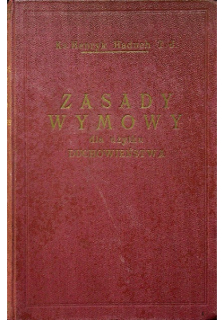 Zasady wymowy dla użytku duchowieństwa 1927 r.