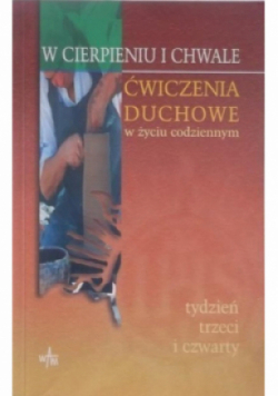 Ćwiczenia duchowe w życiu codziennym
