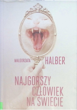 Najgorszy człowiek na świecie