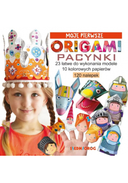 Moje pierwsze origami. Pacynki