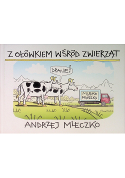 Z Ołówkiem Wśród Zwierząt