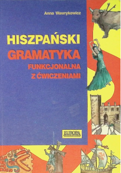 Hiszpański Gramatyka Funkcjonalna z ćwiczeniami