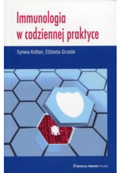 Immunologia w codziennej praktyce