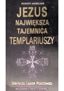 Jezus Największa tajemnica Templariuszy