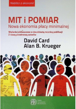 Mit i pomiar Nowa ekonomia płacy minimalnej