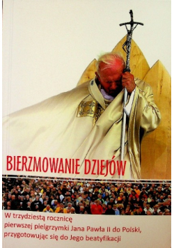 Bierzmowanie dziejów