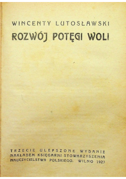 Rozwój potęgi woli 1923 r.