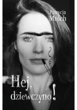 Hej dziewczyno!